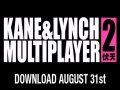 Kane & Lynch 2: Dog Days. DLC трейлер