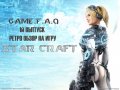 GAME.F.A.Q - 1-й выпуск - Ретро обзор на игру Star Craft