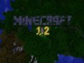 Minecraft 1.2. Трейлер