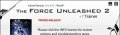 Star Wars: The Force Unleashed 2. Трейнер +2