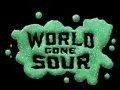 World Gone Sour. Трейлер