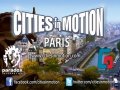 Cities in Motion: Paris. DLC трейлер