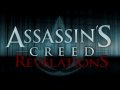 Assassin's Creed: Revelations. Трейлер