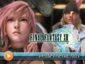 Final Fantasy XIII. Видеопревью