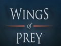 Wings of Prey. Тизер