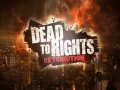Dead To Rights: Retribution. Трейлер