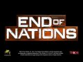 End of Nations. Трейлер