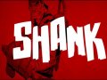 Shank. Трейлер