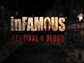 inFamous 2: Festival of Blood. Трейлер