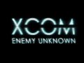 XCOM: Enemy Unknown. Трейлер