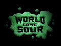 World Gone Sour. Трейлер