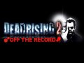 Dead Rising 2: Off the Record. Трейлер