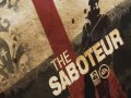 The Saboteur. Трейлер часть 1
