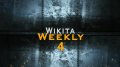 Wikita Weekly | Выпуск 4